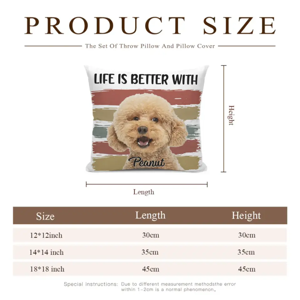 Custom Photo Life Is Better With Dog Cat - Gift For Pet Lovers - Personalized Pillow