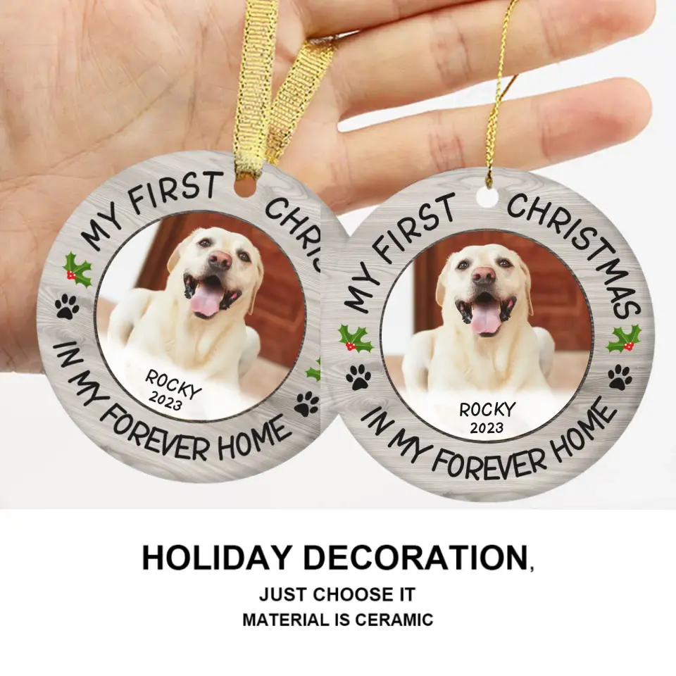 Pet Photo First Christmas - Personalized Ceramic Ornaments For Pet Lovers