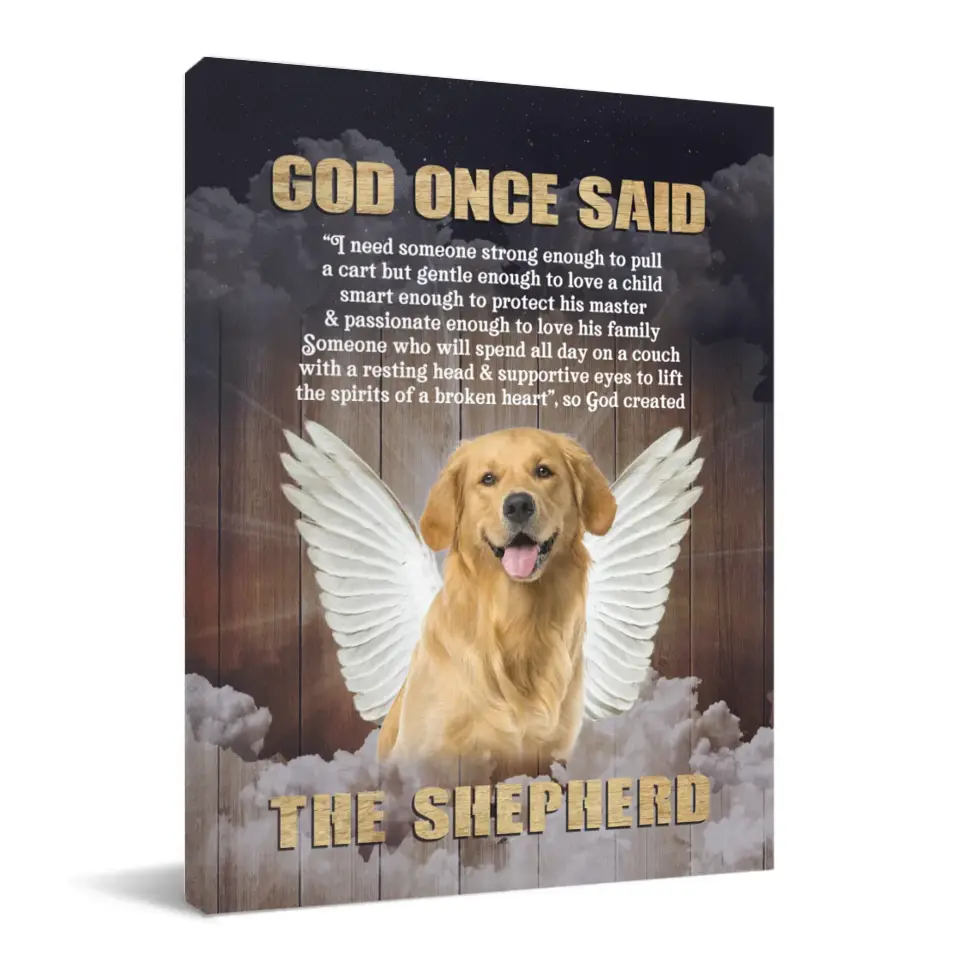 Personalized Custom Photo Angel Pet Canvas Wall Art - God Once Said Shepherd With Wings