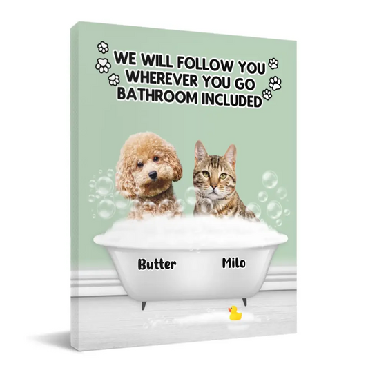 Personalized Canvas Custom Dog Cat Photo - Follow You Wherever You Go