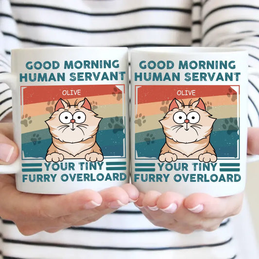 Personalized Mug - Good Morning Human Servant - Gift For Cat Lovers, Cat Mom, Cat Dad